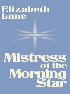 cover image of Mistress of the Morning Star
